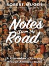 Cover image for Notes from the Road